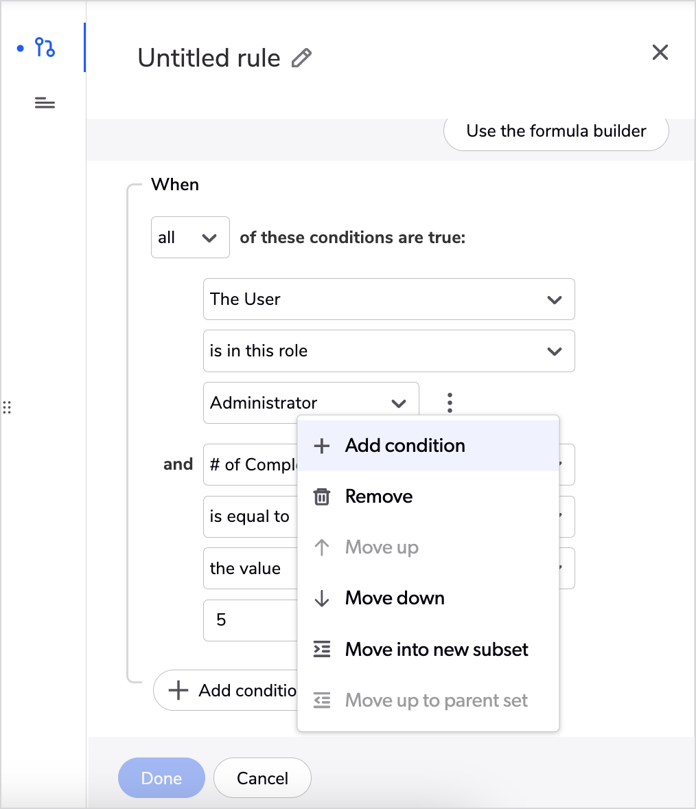 2023-06-07_Image_of_a_form_rule_condition_more_menu_expanded.png